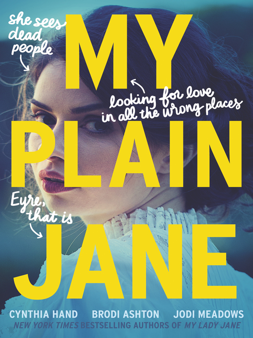 Title details for My Plain Jane by Cynthia Hand - Available